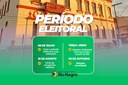 INFORMATIVO – PERÍODO ELEITORAL